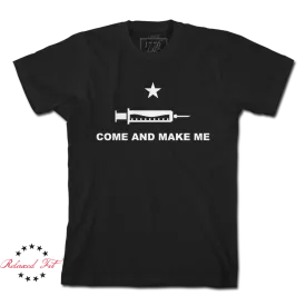 Come And Make Me - Women's Relaxed Fit